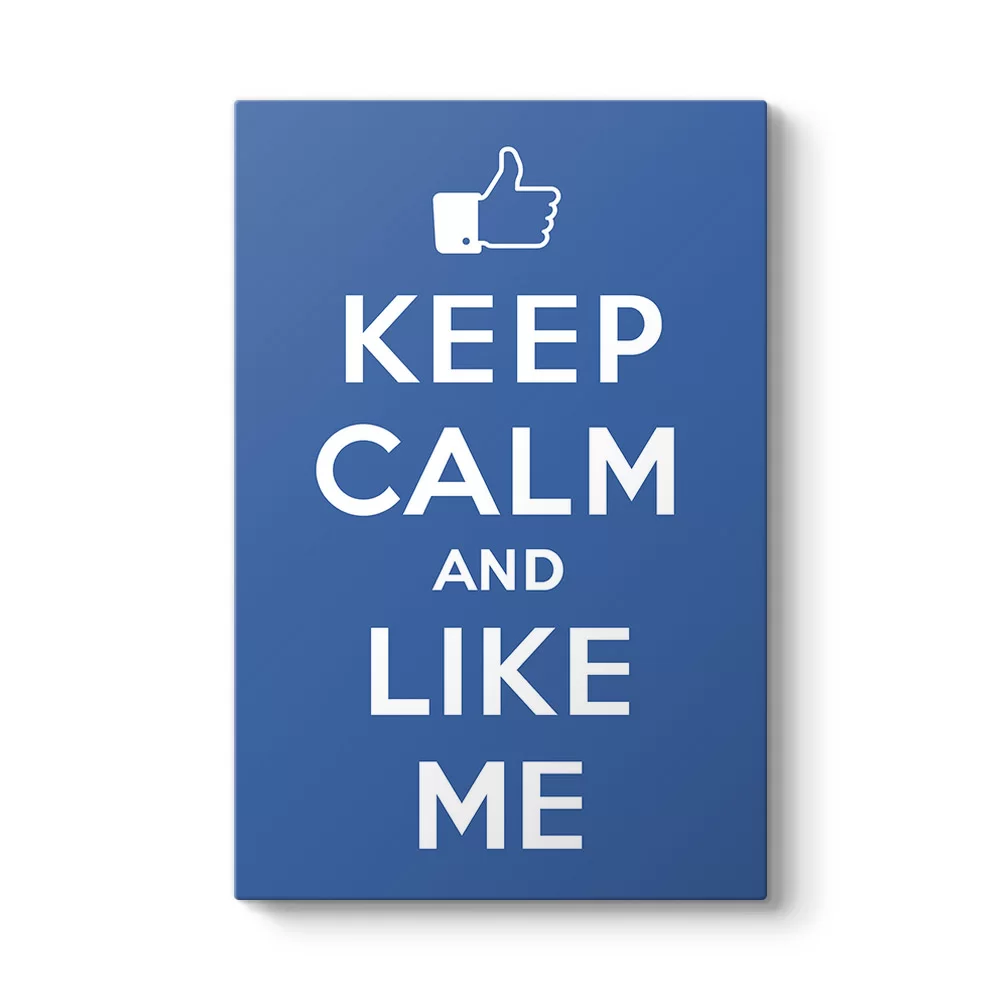 Keep Calm And Like Me Tablosu - Model 2